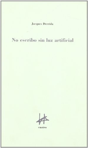NO ESCRIBO SIN LUZ ARTIFICIAL