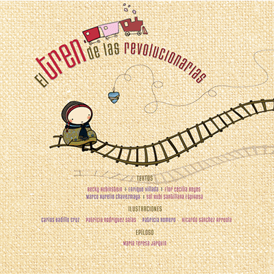 TREN DE LAS REVOLUCIONARIAS EL