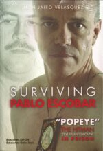 SURVIVING PABLO ESCOBAR