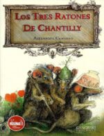 TRES RATONES DE CHANTILLY LOS