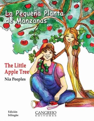 PEQUEÑA PLANTA DE MANZANAS LA - THE LITTLE APPLE TREE