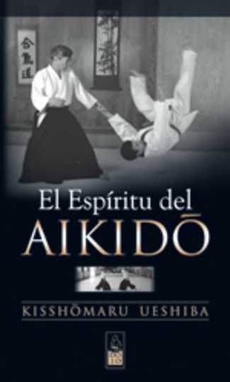 ESPIRITU DEL AIKIDO, EL