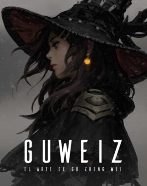 GUWEIZ EL ARTE DE GU ZHENG WEI
