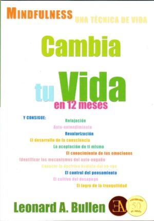 MINDFULNESS CAMBIA TU VIDA EN 12 MESES