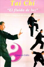 TAI CHI FLUIDO DE LUZ ( C/DVD )