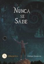 NUNCA SE SABE