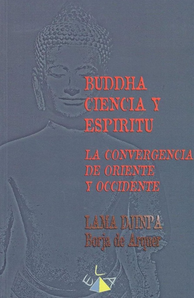 BUDDHA CIENCIA Y ESPIRITU