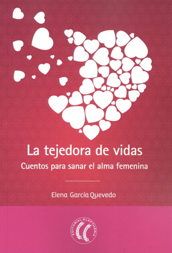 TEJEDORA DE VIDAS LA