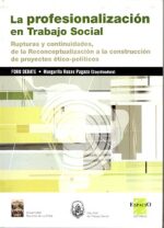 PROFESIONALIZACION EN TRABAJO SOCIAL LA