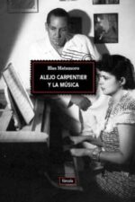 ALEJO CARPENTIER Y LA MUSICA