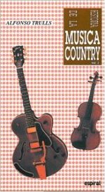 HISTORIA DE LA MUSICA COUNTRY VOL 2