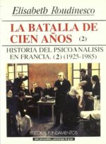 BATALLA DE CIEN AÑOS LA VOL 2