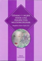 GENERO Y MUJER DESDE UNA PERSPECTIVA MULTIDISCIPLINAR