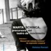 MARTA SCHINCA PRECURSORA DEL TEATRO DEL MOVIMIENTO VOL I