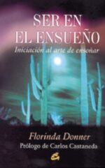 * SER EN EL ENSUEÑO