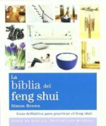 BIBLIA DEL FENG SHUI, LA