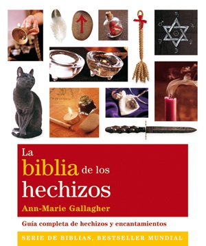 ** BIBLIA DE LOS HECHIZOS (NUEVA EDICION)