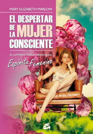 # DESPERTAR DE LA MUJER CONSCIENTE