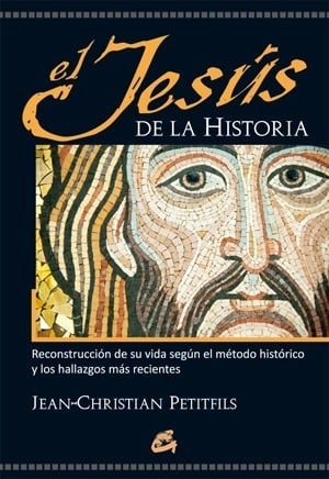 JESUS DE LA HISTORIA EL