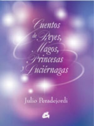 * CUENTOS DE REYES MAGOS PRINCESAS Y LUCIERNAGA