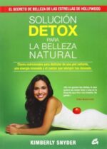 # SOLUCION DETOX PARA LA BELLEZA NATURAL