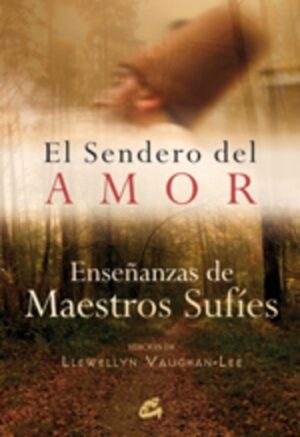 * SENDERO DEL AMOR, EL