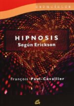 # HIPNOSIS SEGUN ERICKSON