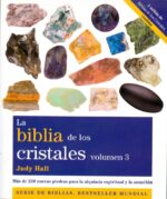 BIBLIA DE LOS CRISTALES LA. VOLUMEN 3 (N.E.)
