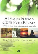 * ALMA EN FORMA, CUERPO EN FORMA