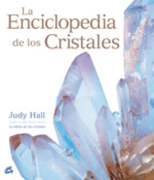 # ENCICLOPEDIA DE LOS CRISTALES LA