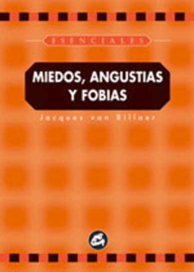 *F MIEDOS,ANGUSTIAS,FOBIAS
