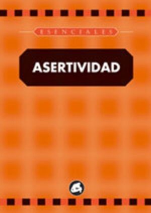 * ASERTIVIDAD