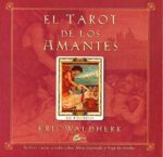 DE LOS AMANTES (LIBRO + CARTAS) TAROT