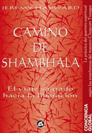 * CAMINO DE SHAMBALA