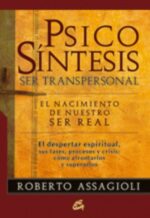 PSICOSINTESIS:SER TRANSPERSONAL