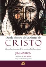 * DESDE DENTRO DE LA MENTE DE CRISTO