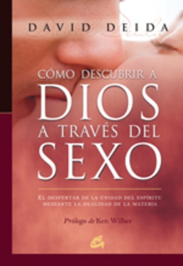 *F COMO DESCUBRIR A DIOS A TRAVES DEL SEXO