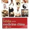 BIBLIA DE LA MEDICINA CHINA, LA