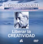 *F LIBERAR LA CREATIVIDAD (CON DVD)