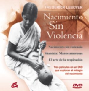 NACIMIENTO SIN VIOLENCIA (CON DVD)