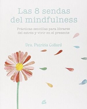 8 SENDAS DEL MINDFULNESS