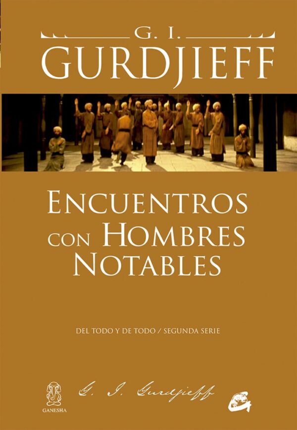 ENCUENTRO CON HOMBRES NOTABLES