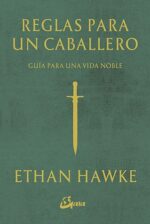 REGLAS PARA UN CABALLERO