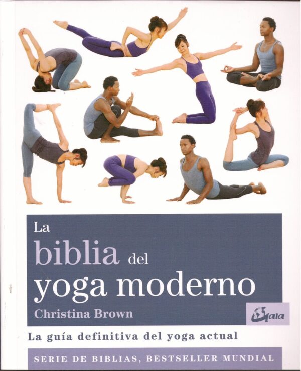 BIBLIA DEL YOGA MODERNO