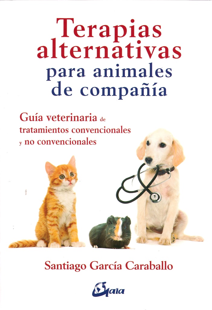 TERAPIAS ALTERNATIVAS PARA ANIMALES DE COMPAÑIA