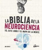 BIBLIA DE LA NEUROCIENCIA LA ( TD )