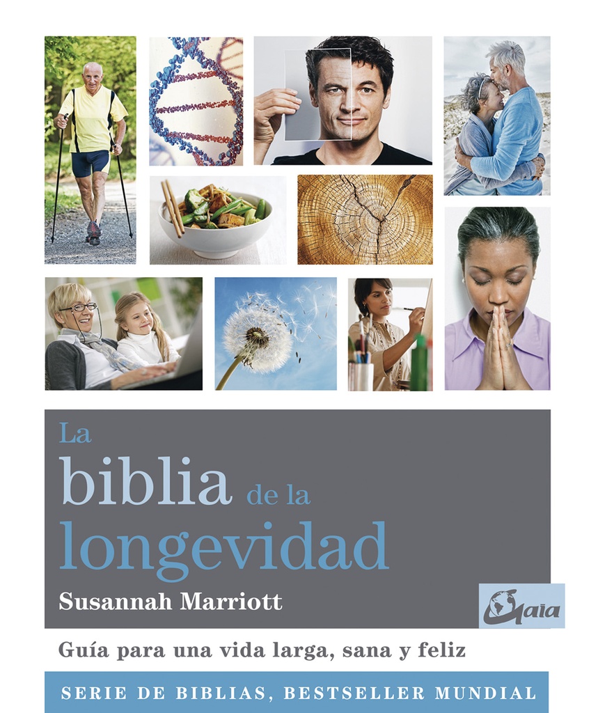 BIBLIA DE LA LONGEVIDAD LA