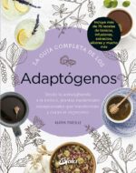 GUIA COMPLETA DE LOS ADAPTOGENOS LA