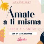 ** AMATE A TI MISMA (LIBRO + CARTAS)