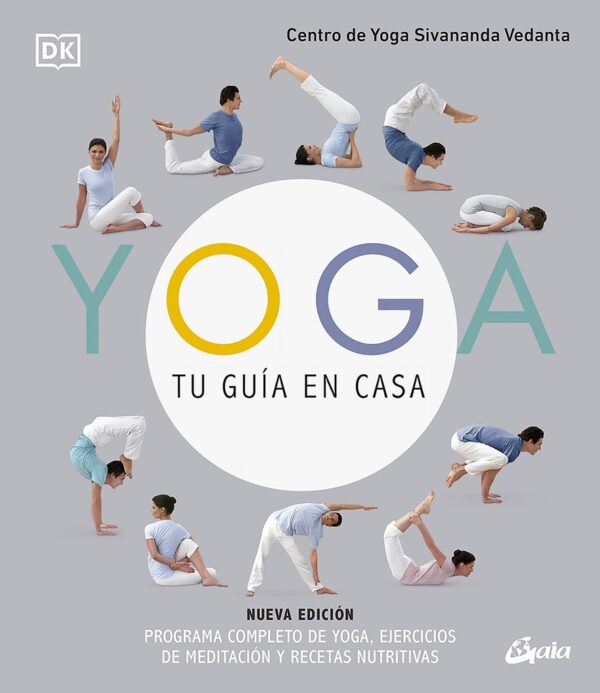 YOGA TU GUIA EN CASA ( NUEVA ED. )